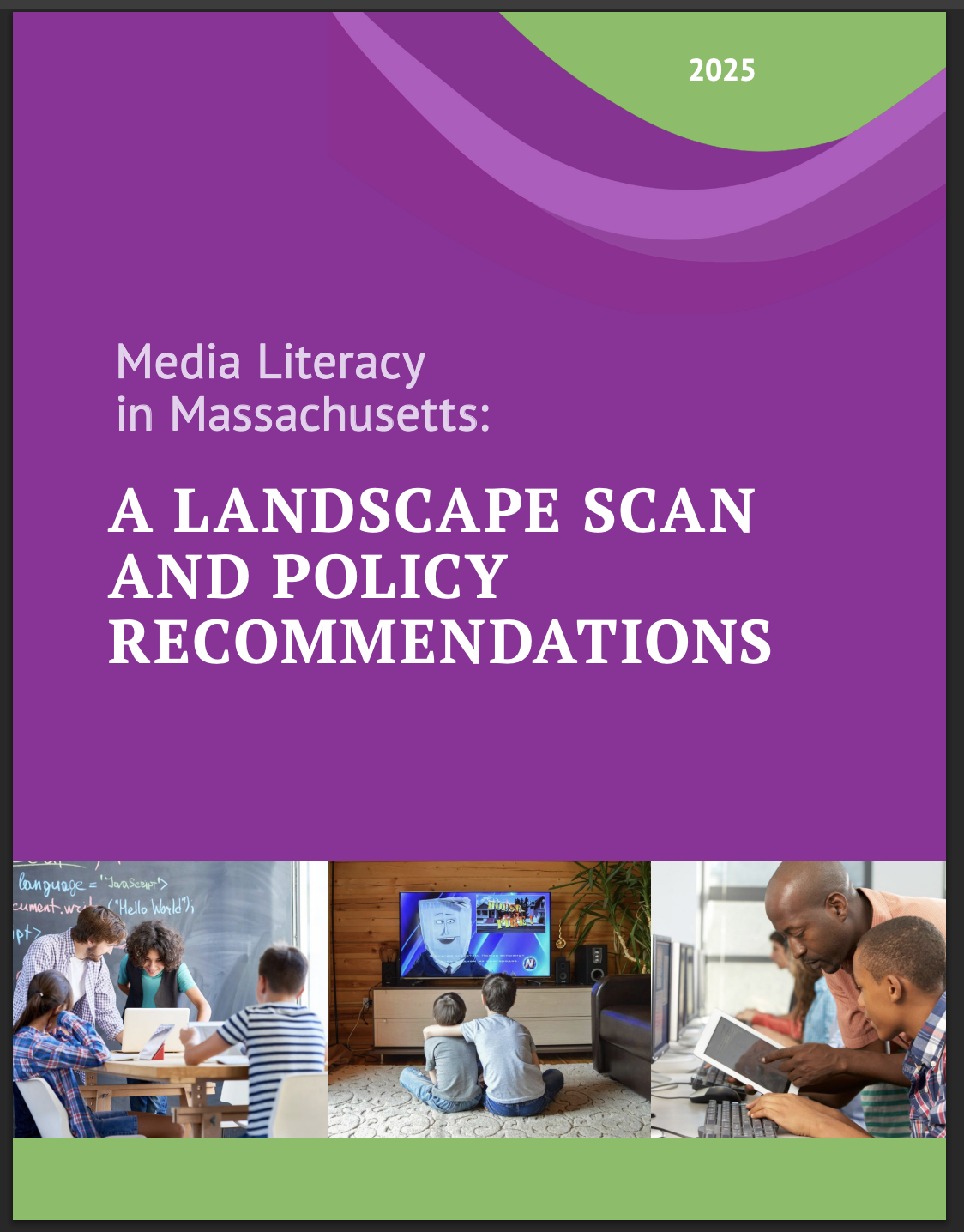 Media Literacy in Massachusetts: A Landscape Scan